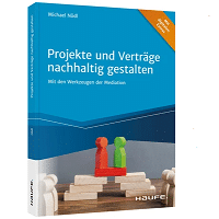 Hitschfeld-Buchempfehlung: Michael Nödl, Projekte und Verträge nachhaltig gestalten