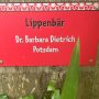 Schild im Leipziger Zoo mit der Aufschrift: Lippenbär Dr. Barbara Dietrich Potsdam